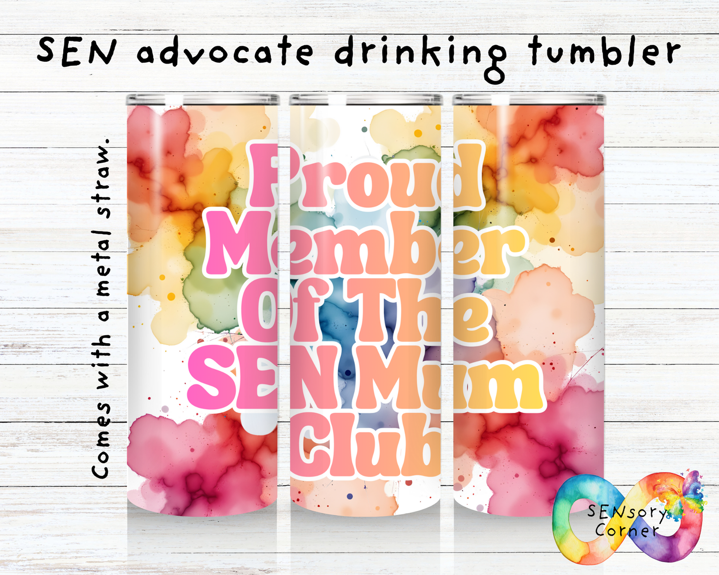 Proud Member Of The SEN Mum Club SEN Advocate Tumbler