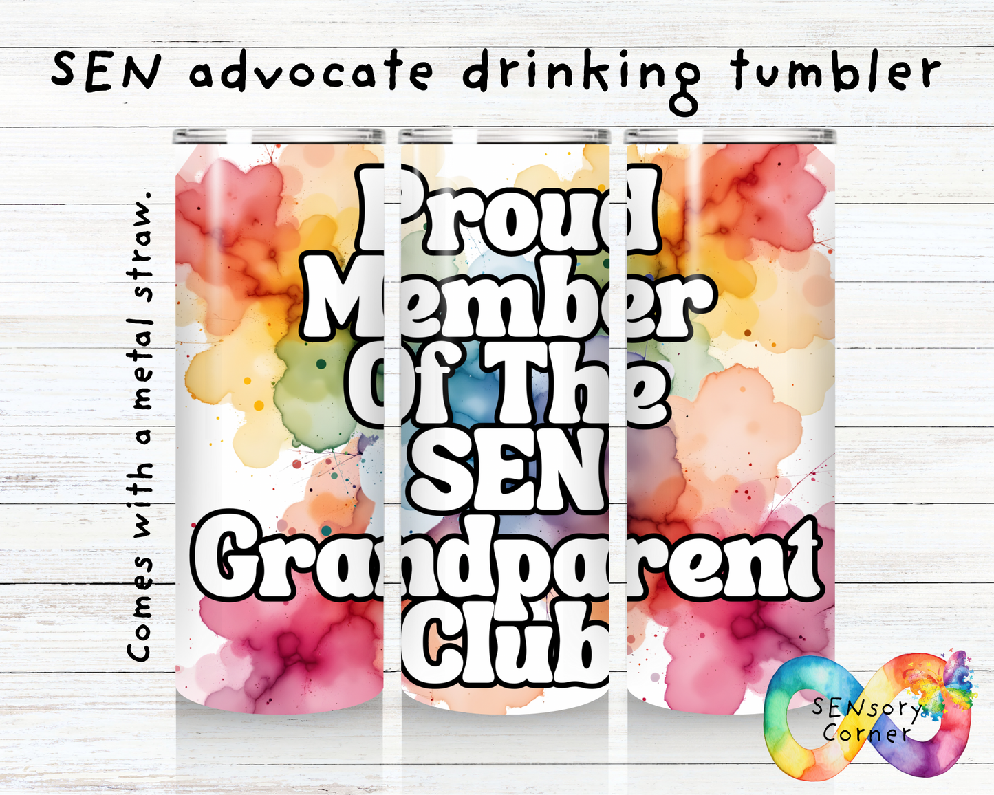 Proud Member Of The SEN Grandparent Club SEN Advocate Tumbler