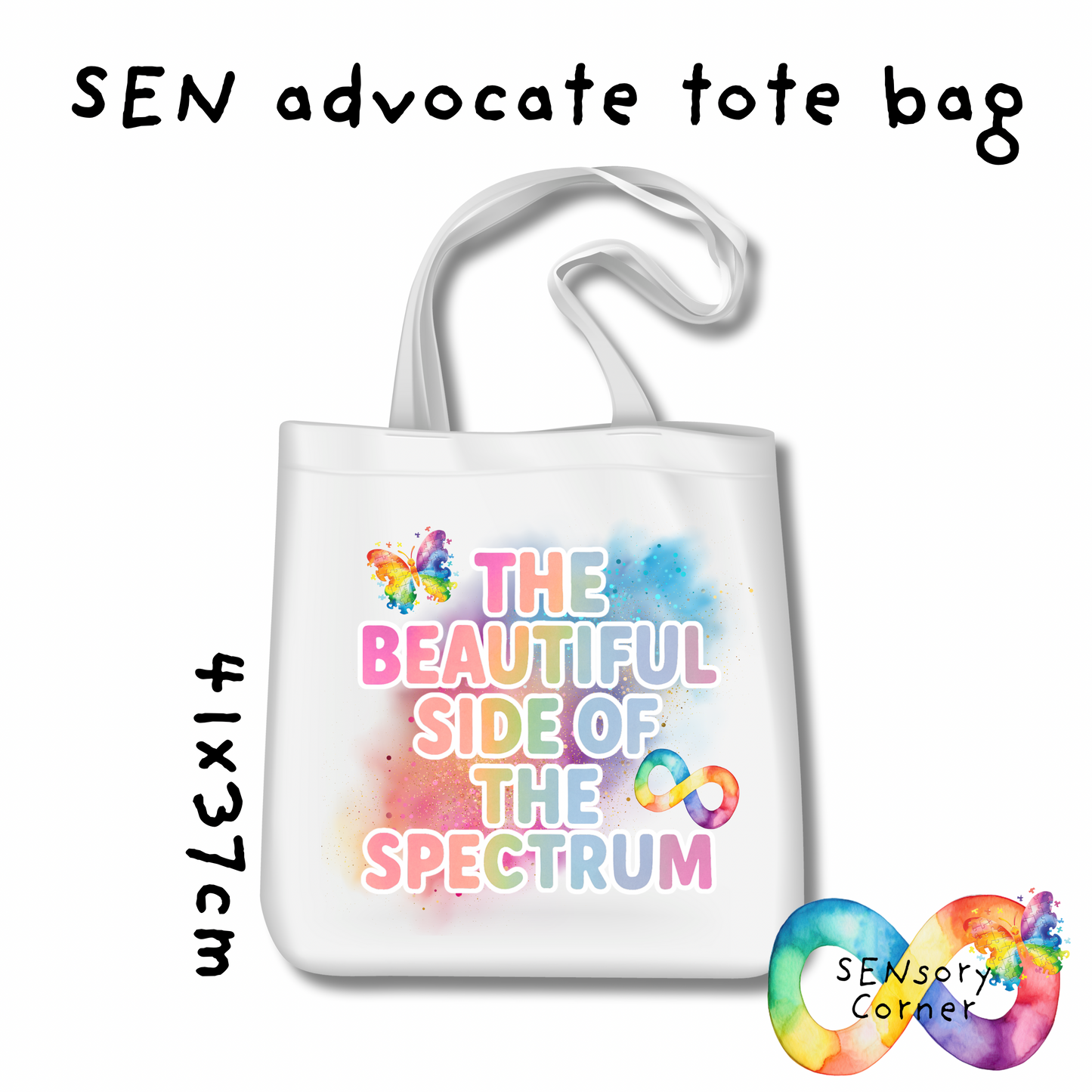 The Beautiful Side Of The Spectrum SEN Advocate Tote bag