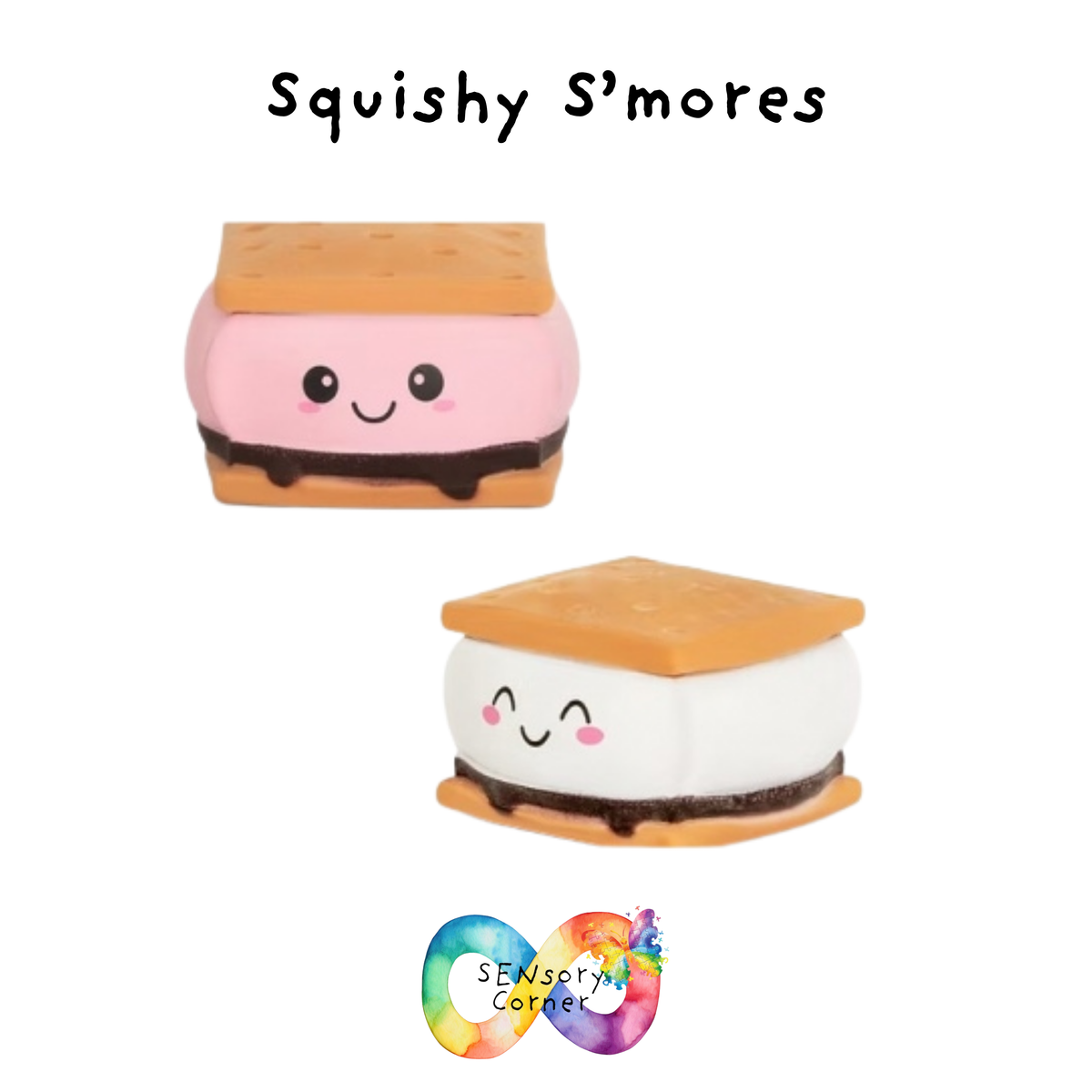 Squishy S’mores