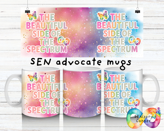 The Beautiful Side Of The Spectrum SEN Advocate Mug