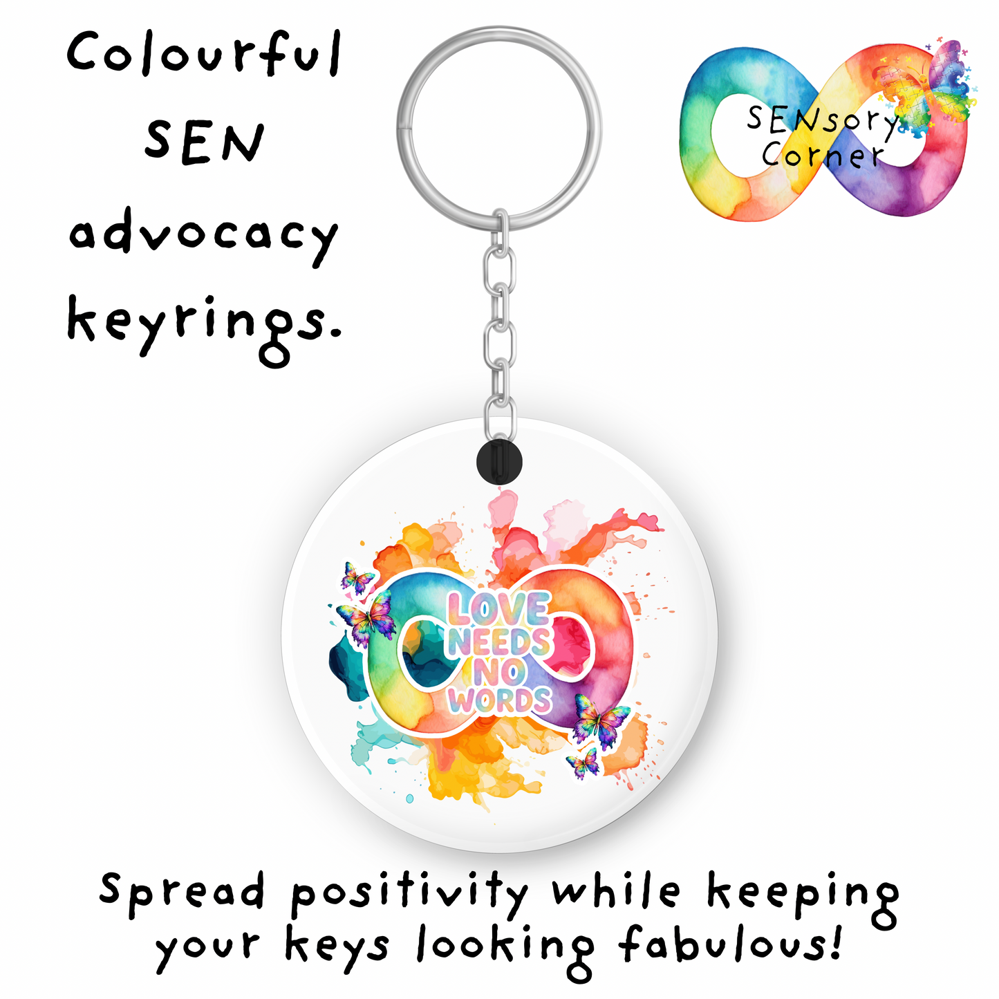 Love Needs No Words SEN Advocate Keyrings