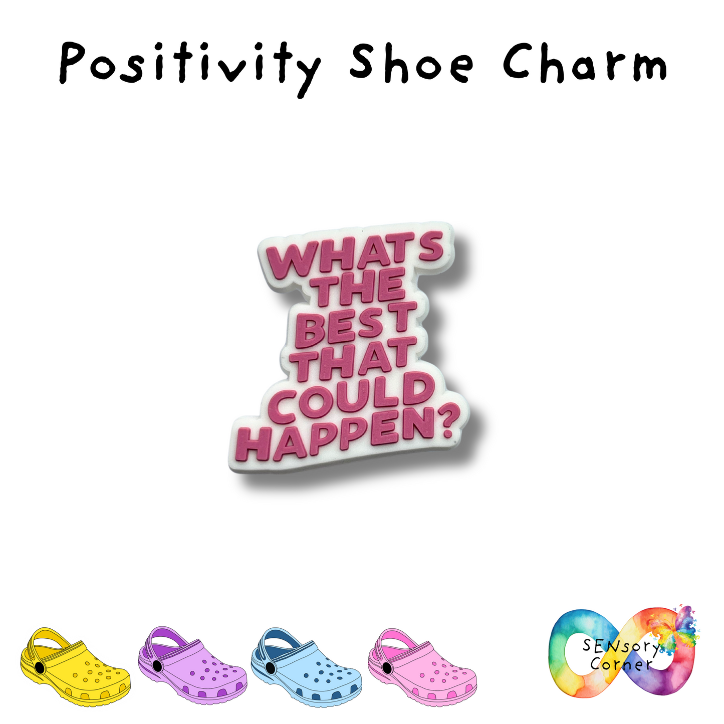 Positivity Shoe Charm