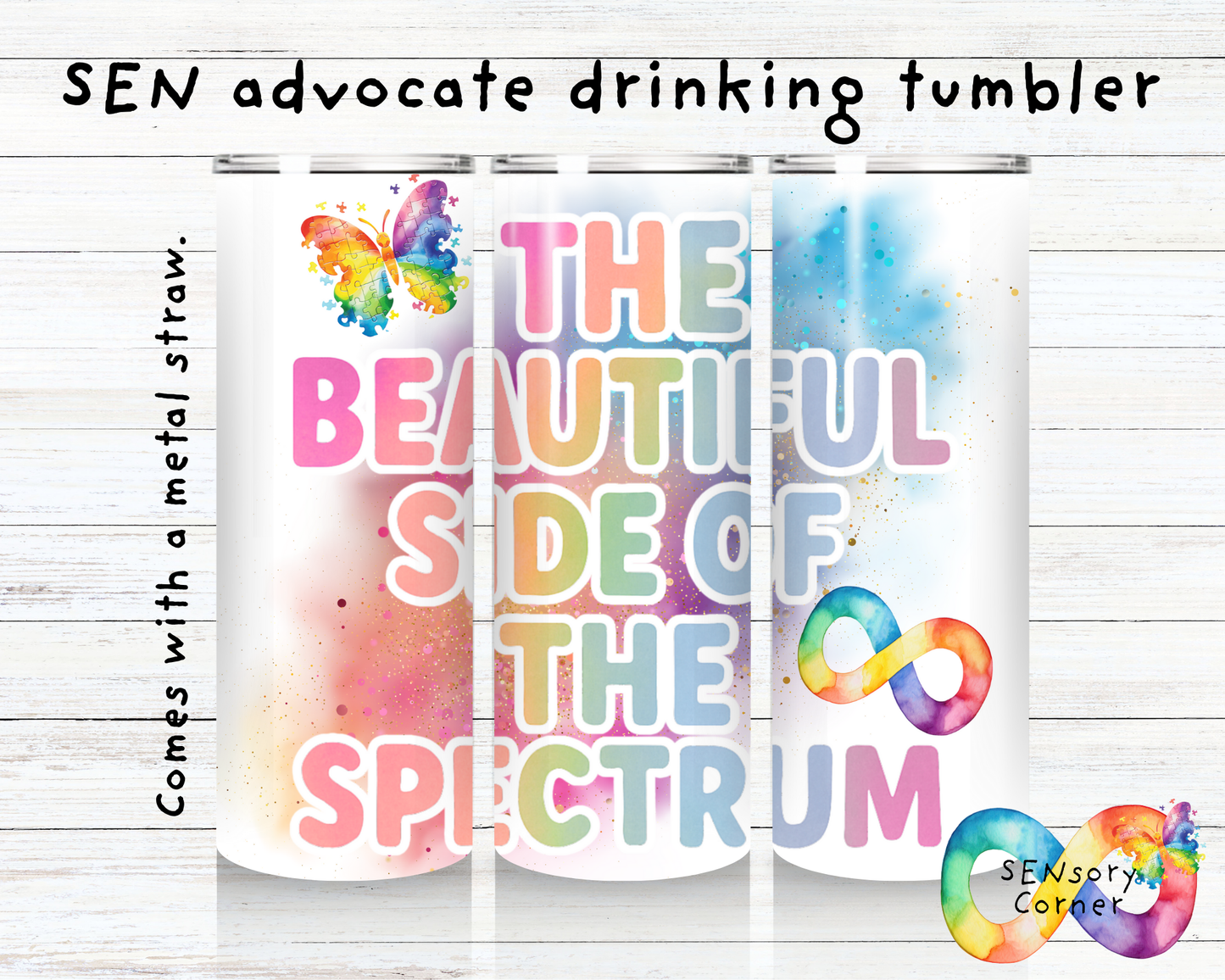 The Beautiful Side Of The Spectrum SEN Advocate 20oz Tumbler