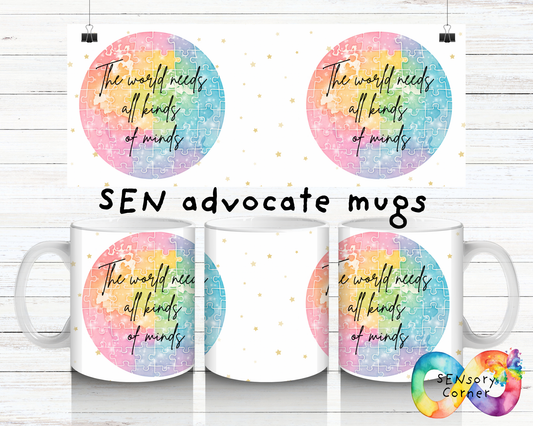 The World Needs All Kinds Of Minds SEN Advocate Mug