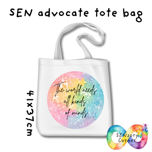 The World Needs All Kinds Of Minds SEN Advocate Tote bag