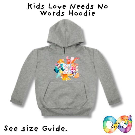 SENsory Corner SEN Advocate Love Needs No Words Kids Hoodie