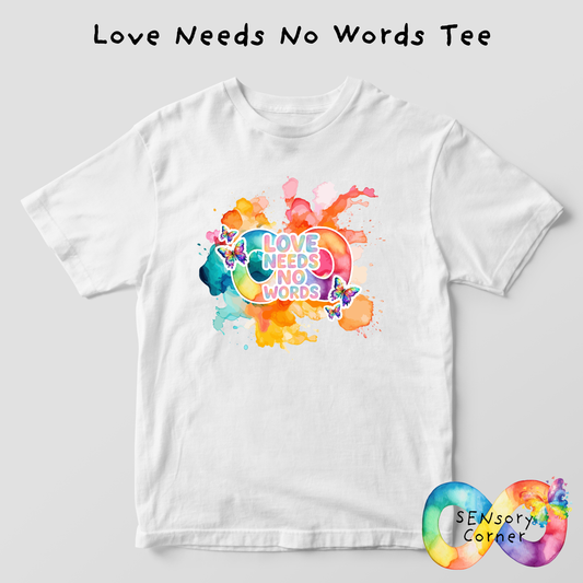 Love Needs No Words Adults T Shirt