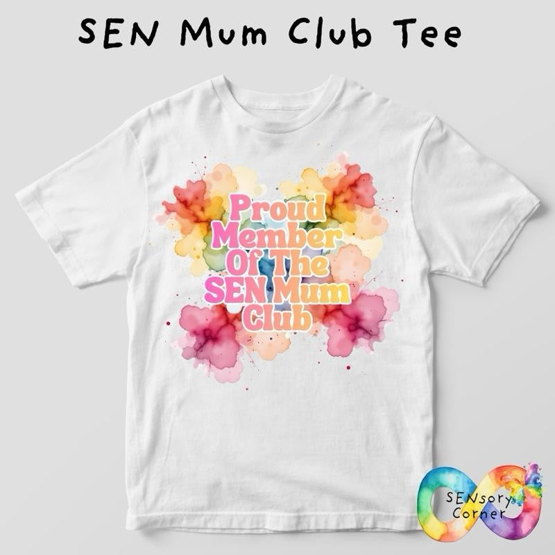 SEN Mum Club Adults T Shirt