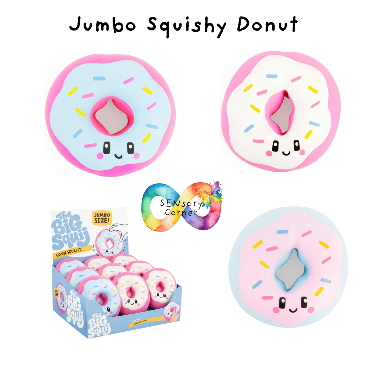 The Big Squij Jumbo Donut